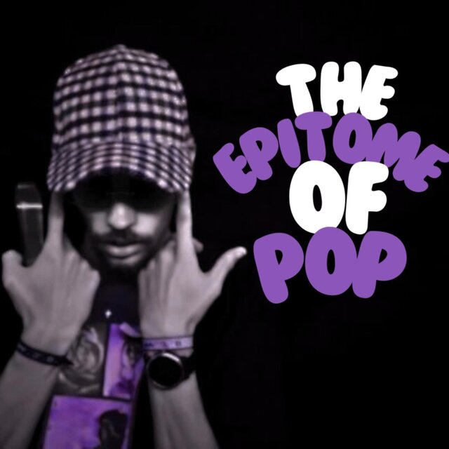 The Epitome of Pop