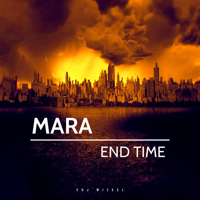 Mara End Time
