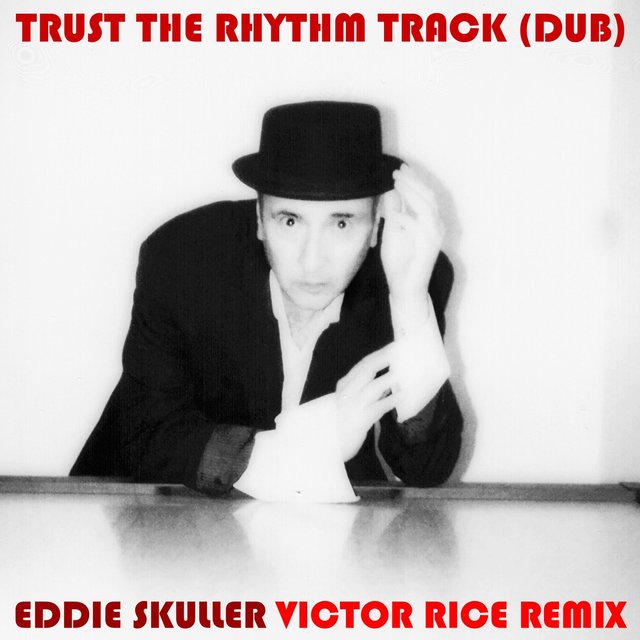 Trust the Rhythm Track (Dub) [Victor Rice Remix]