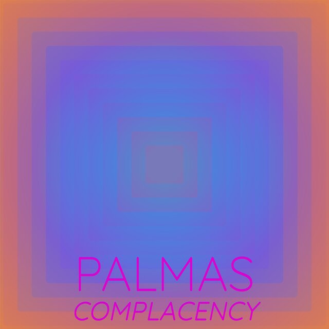 Palmas Complacency