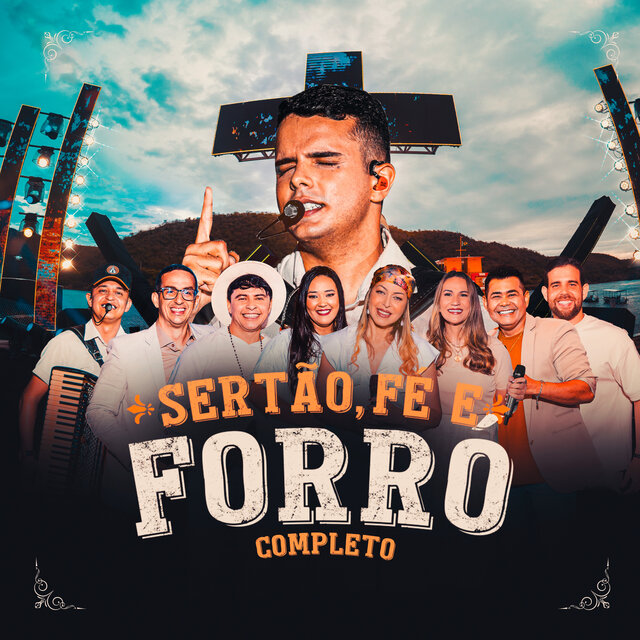 Sertão Fé e Forró (Completo) (Ao Vivo)
