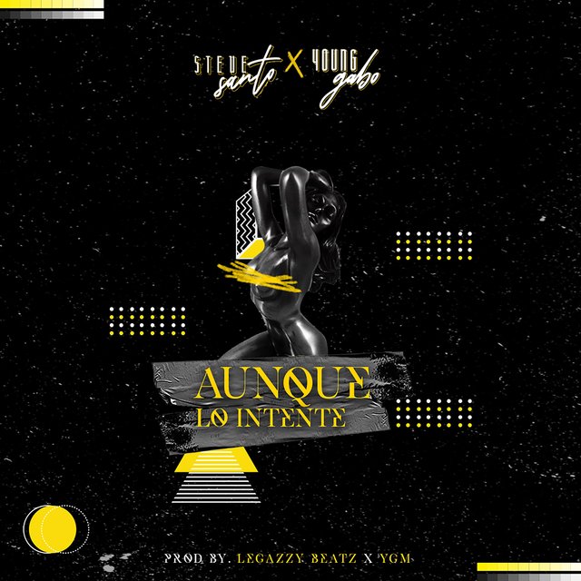 Aunque Lo Intente (feat. Young Gabo)