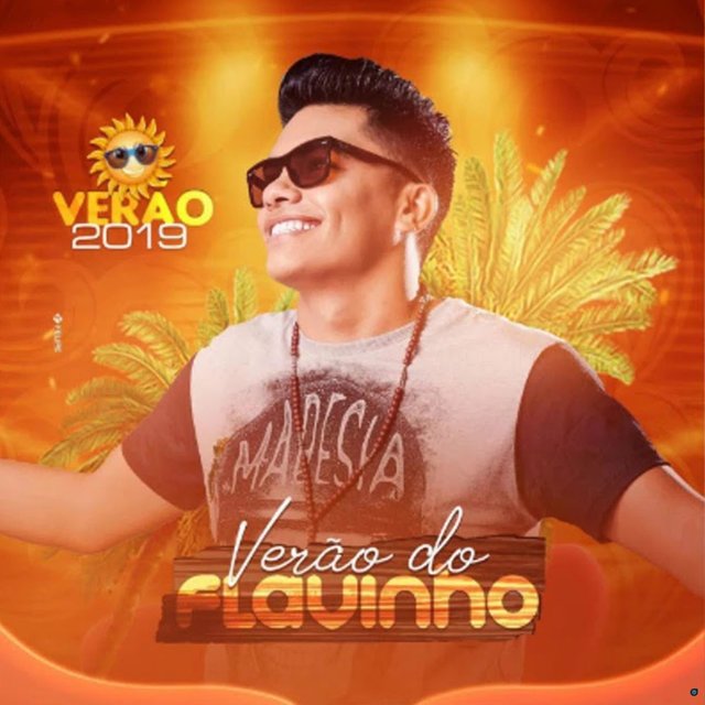 Verão do Flavinho - Verão 2019