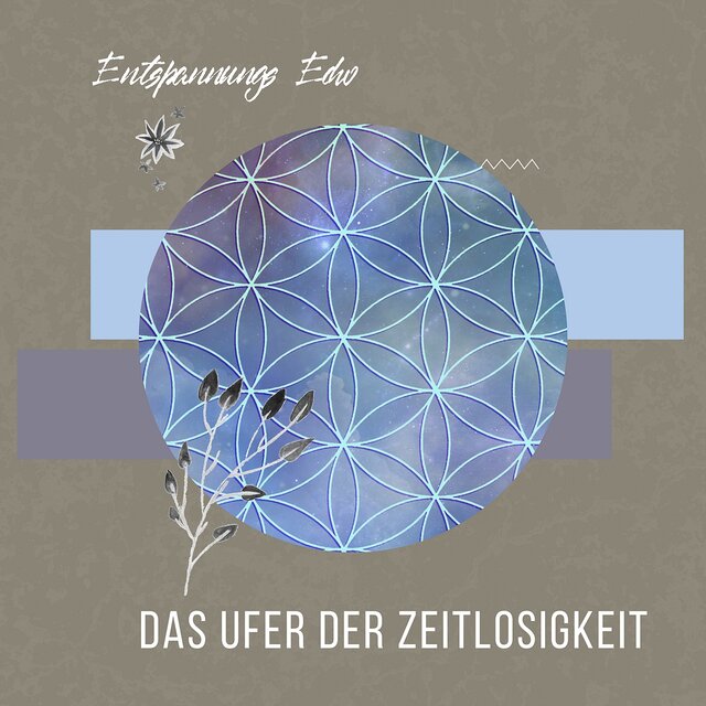 Das Ufer der Zeitlosigkeit