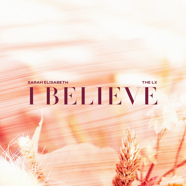 I Believe