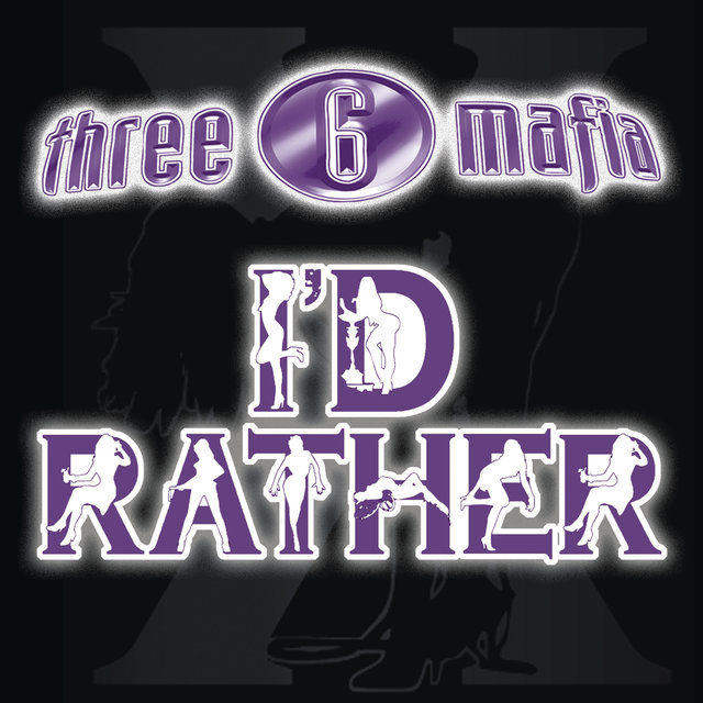 I'd Rather (feat. Unk) (Explicit Single Version)