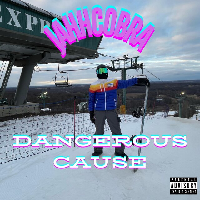 Dangerous Cause (feat. JahhCobra)