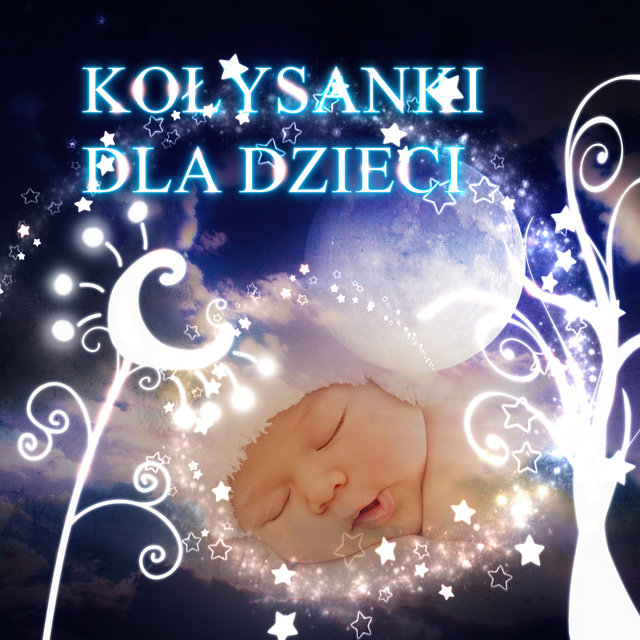 Kolysanki dla Dzieci - Spokojna i Relaksacyjna Muzyka do Snu, Szum Fal i Dzwieki Natury Uspokoja Twoje Dziecko