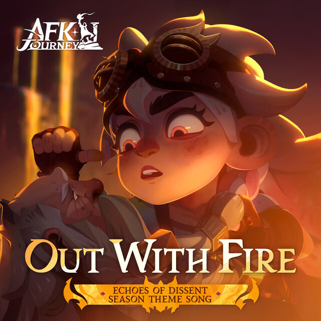 Out With Fire (Echoes of Dissent Season Theme Song)