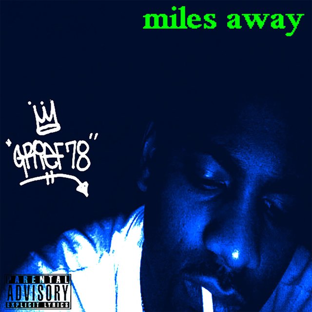Miles Away