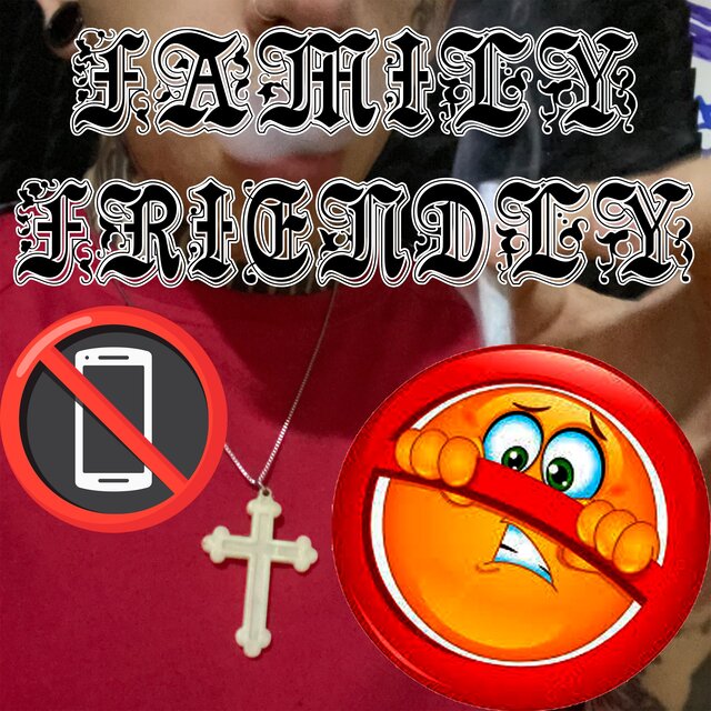 FAMILY FRIENDLY
