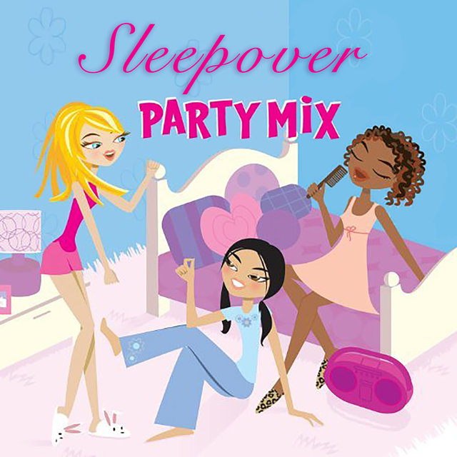 Sleepover Party Mix