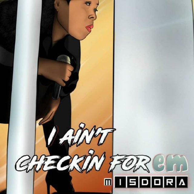 I Ain't Checkin' for Em