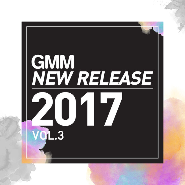 GMM New Release 2017, Vol. 3