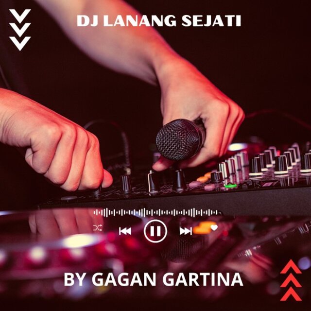 DJ Lanang Sejati (Music DJ)