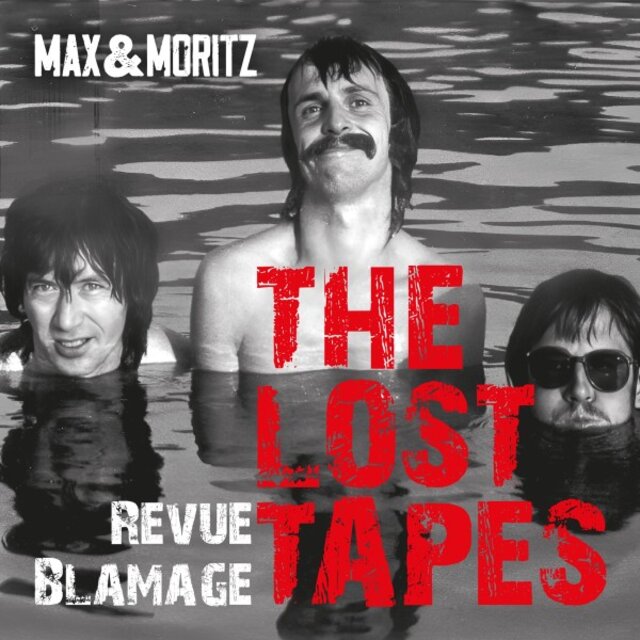 Revue Blamage (The Lost Tapes)