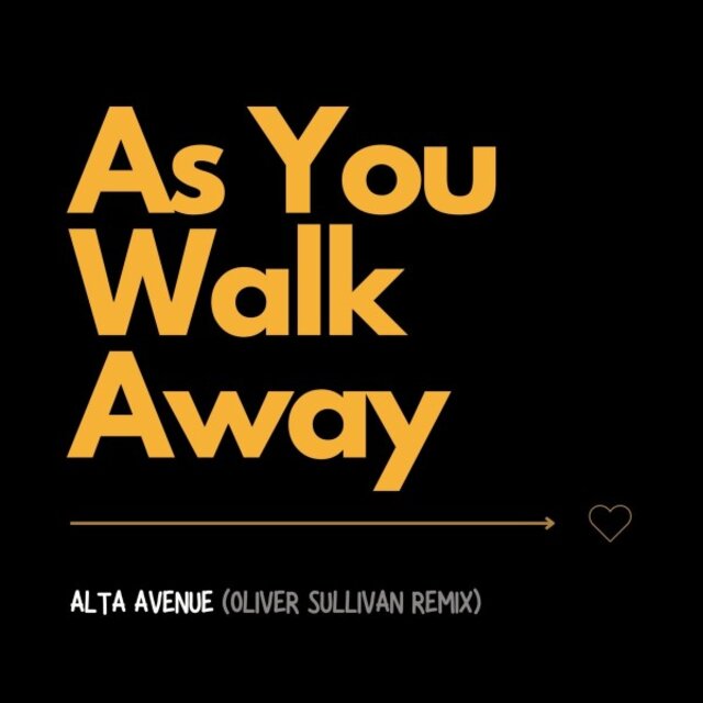 As You Walk Away (Oliver Sullivan Remix)