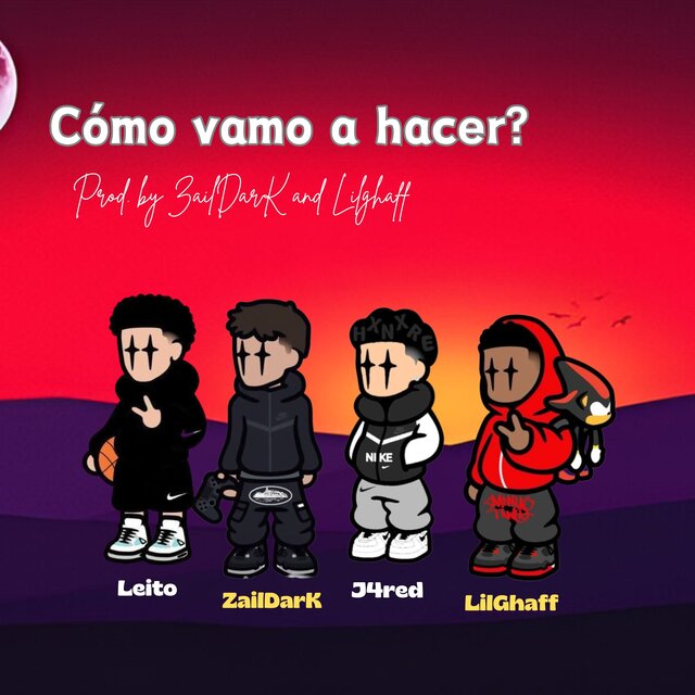 Cómo Vamo a Hacer (feat. Lil Ghaff, Leito, J4red)