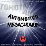 AUTOMOTIVO MEGACHOQUE