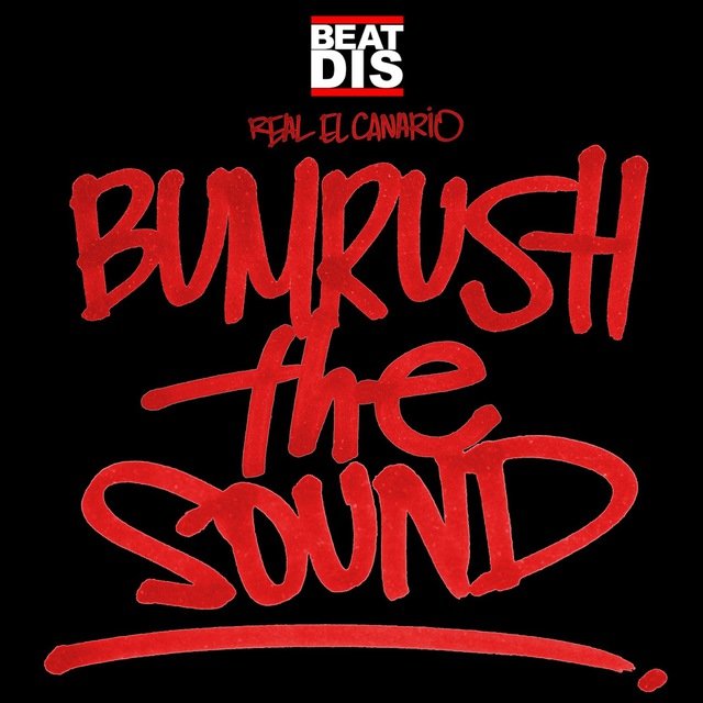 Bumrush the Sound