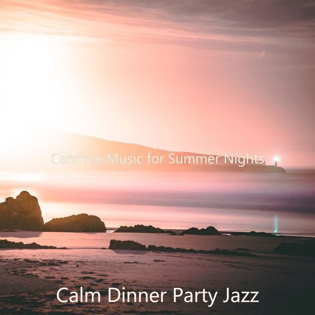 Carefree Music for Summer Nights
