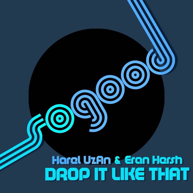Drop It Like That
