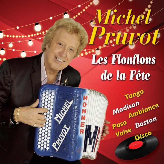 Les flonflons de la fête