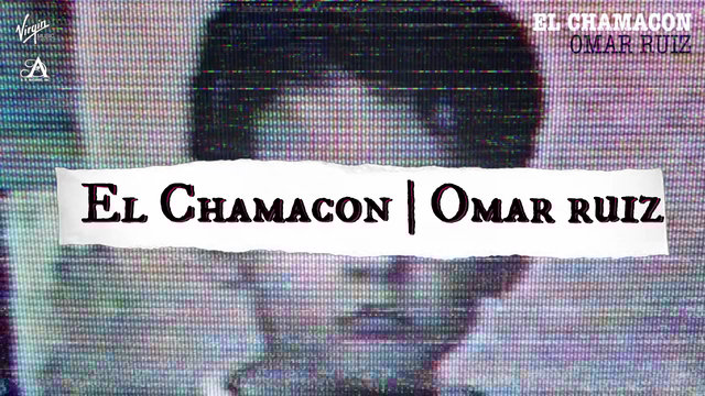 El Chamacon (Lyric Video)