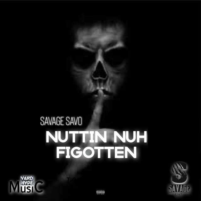 Nuttin' Nuh Figotten