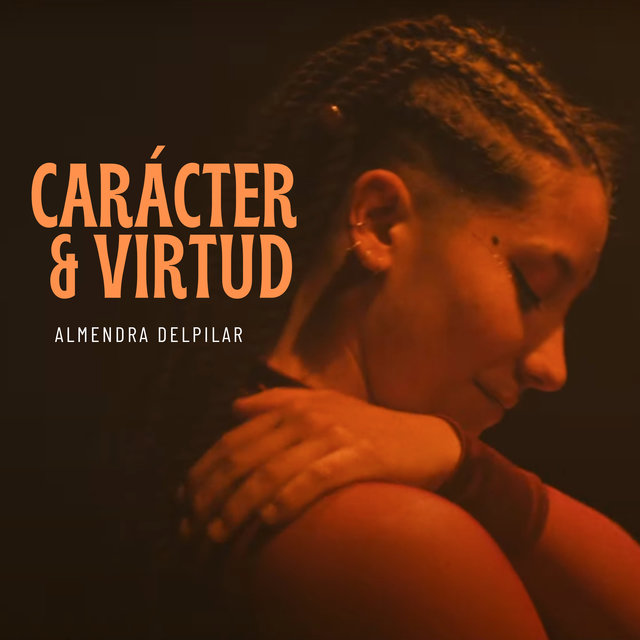 Carácter & Virtud