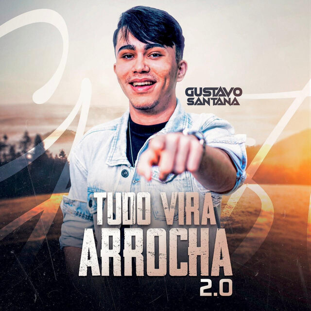 Tudo Vira Arrocha 2.0