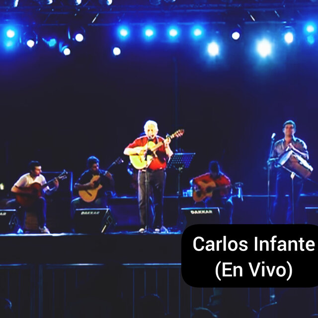 Carlos Infante (En Vivo)