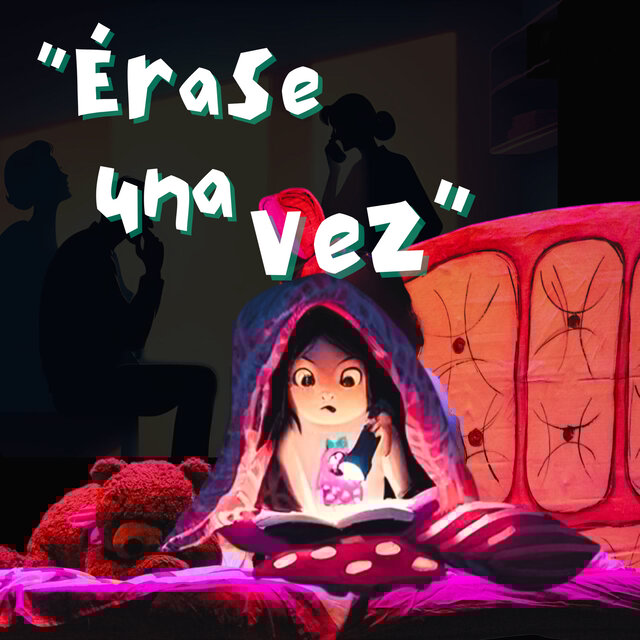 Érase Una Vez