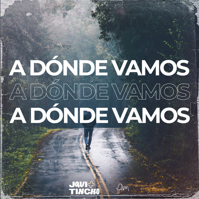 A Dónde Vamos