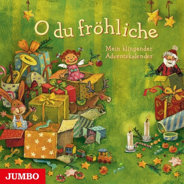 O du fröhliche (Mein klingender Adventskalender)