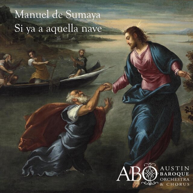 Manuel de Sumaya: Si ya a aquella nave
