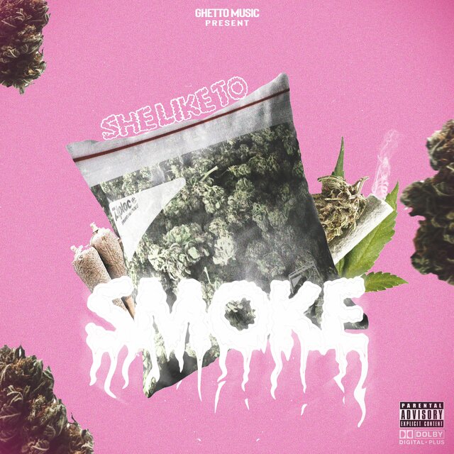 She Like To Smoke (feat. Derck & Dayluce)
