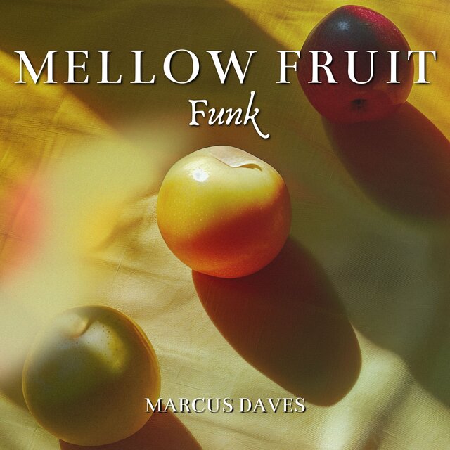 Mellow Fruit Funk (Soft Glow & Chill Tones)