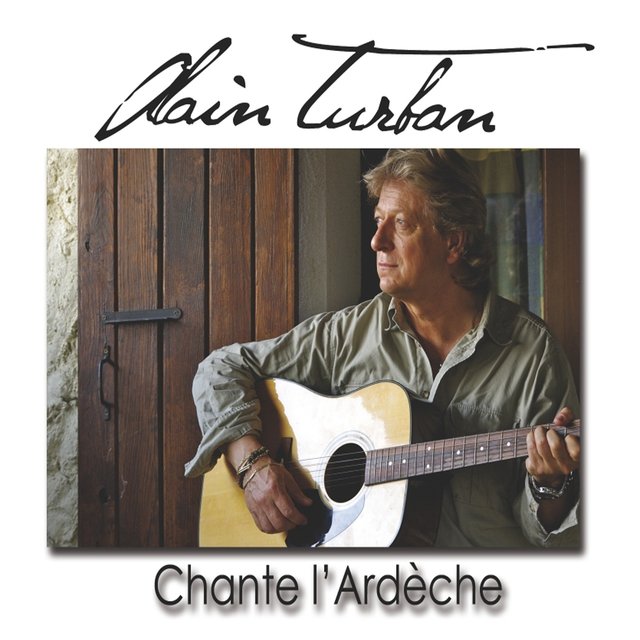 Chante l'Ardèche