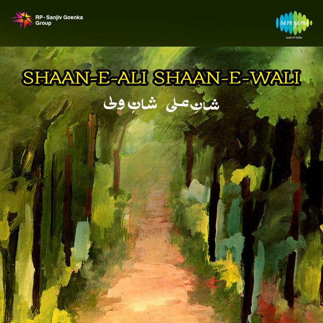 Shaan-E-Ali Shaan-E-Wali