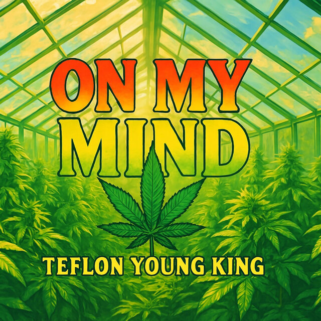 On My Mind (feat. Yard A Love, Jediimusiq & DJ Ezee )