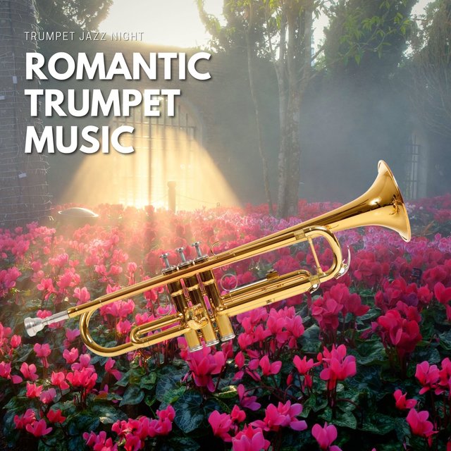 Romantic Trumpet Music