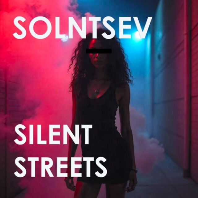 Silent Streets