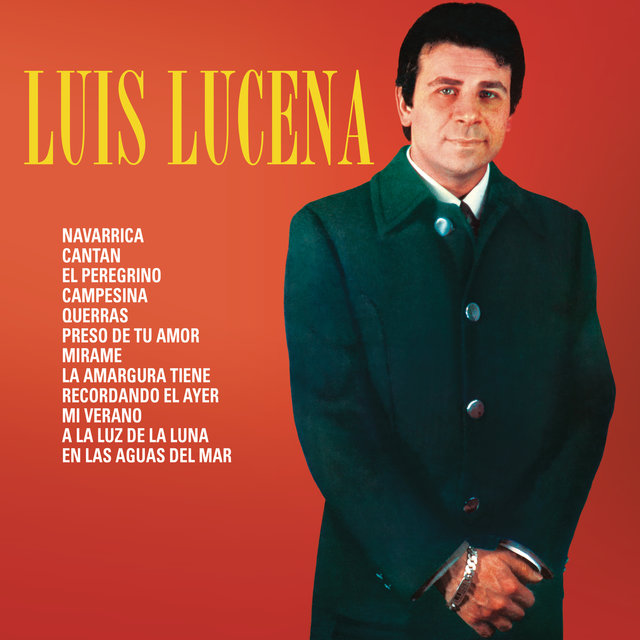 Luis Lucena (Remasterizado 2021)