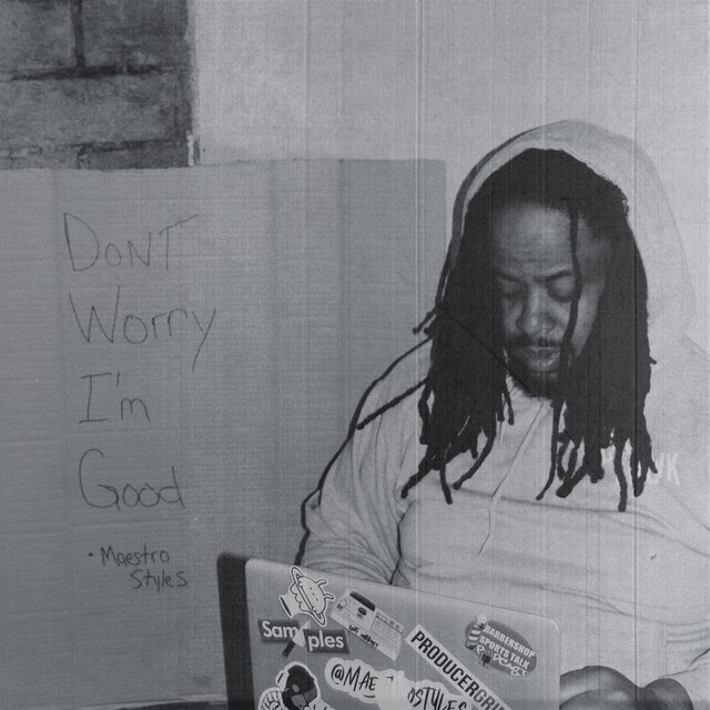 Don't Worry I'm Good
