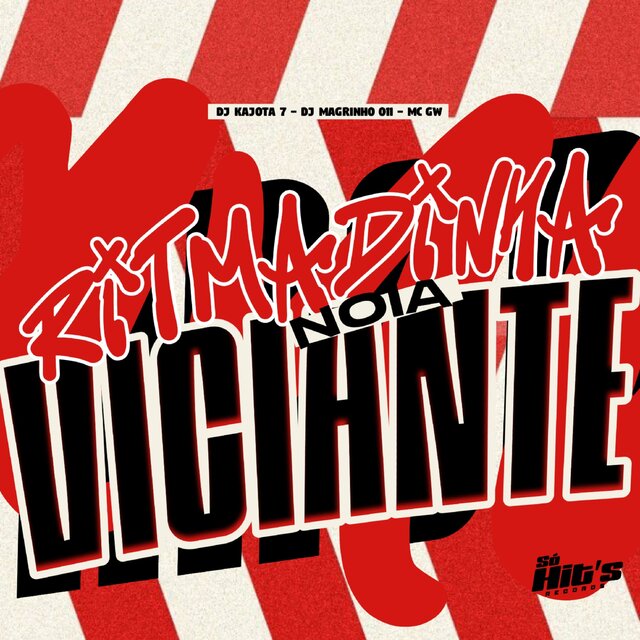 Ritmadinha Noia Viciante