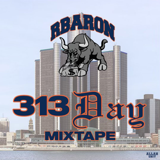 313 Day Mixtape