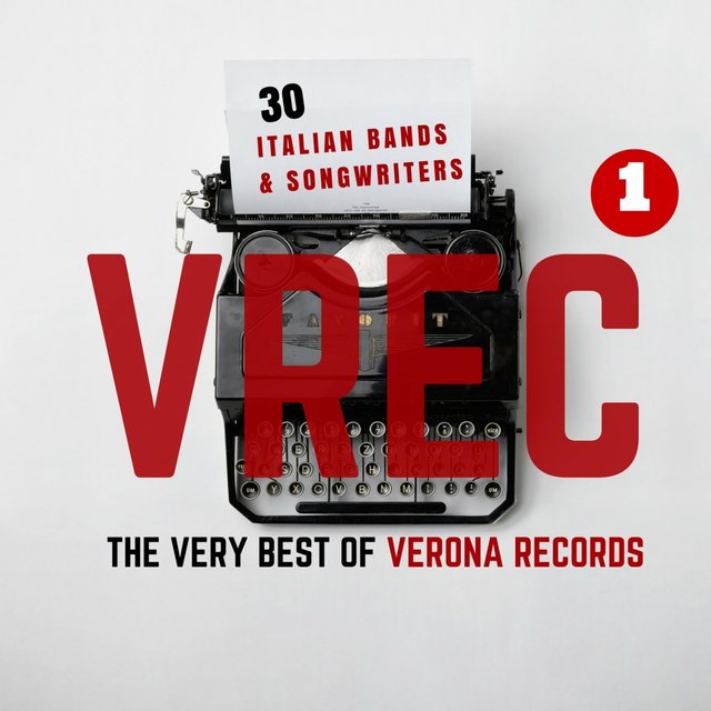 The Very Best of VREC (Verona Records), Vol. 1 (30 Italian Bands & Songwriters)