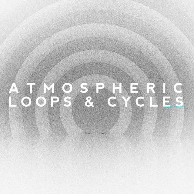 Atmospheric Loops & Cycles, Vol. 1