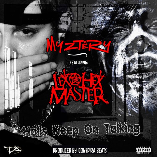 Halls Keep on Talking (feat. Lex the Hex Master)
